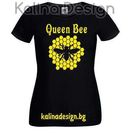 Тениска с надпис   Queen Bee - вариант 2
